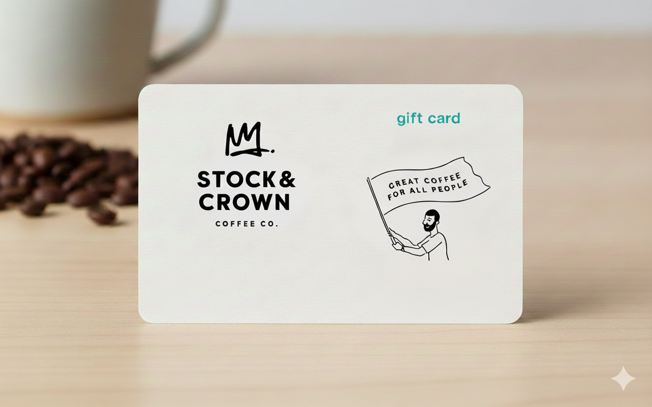 Gift Card - Stock & Crown Coffee